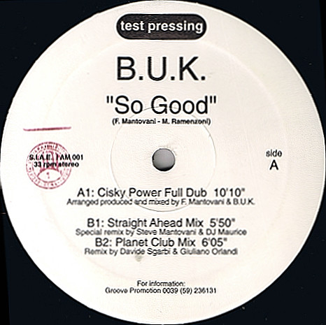 B.U.K. - So Good | I Am Records (IAM 001)