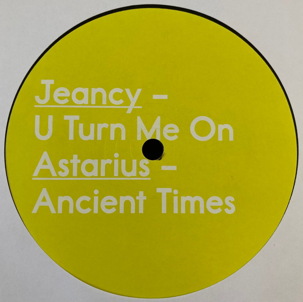 Jeancy / Astarius - U Turn Me On / Ancient Times | Invisible City Editions (ic. E-007) - main