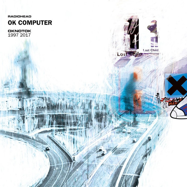 Radiohead - OK Computer OKNOTOK 1997 2017 | XL Recordings (XLLP868)