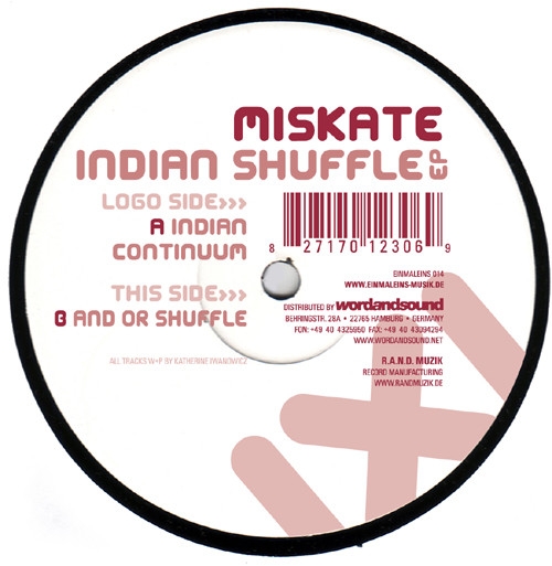 Miskate - Indian Shuffle EP | Einmaleins Musik (EINMALEINS 014) - main Miskate - Indian Shuffle EP | Einmaleins Musik (EINMALEINS 014) - main