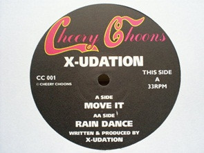 X-udation - Move It / Rain Dance | Cheery Choons (CC 001) - 2