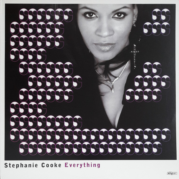 Stephanie Cooke - Everything | BPM King Street Sounds (KSS 1127)