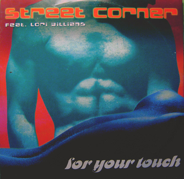 Street Corner Feat. Lori Williams - For Your Touch | Club Culture (0630-16321-0)