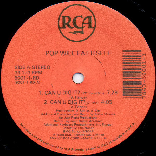 Pop Will Eat Itself - Can U Dig It? (The Justin Strauss Remix) | RCA (9001-1-RD) - main