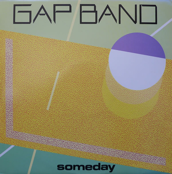 The Gap Band - Someday | Total Experience Records (TEX 5)