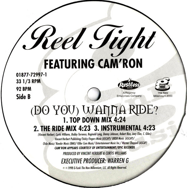 Reel Tight Feat. Cam'ron - (Do You) Wanna Ride? | G-Funk Music (01877-72997-1)