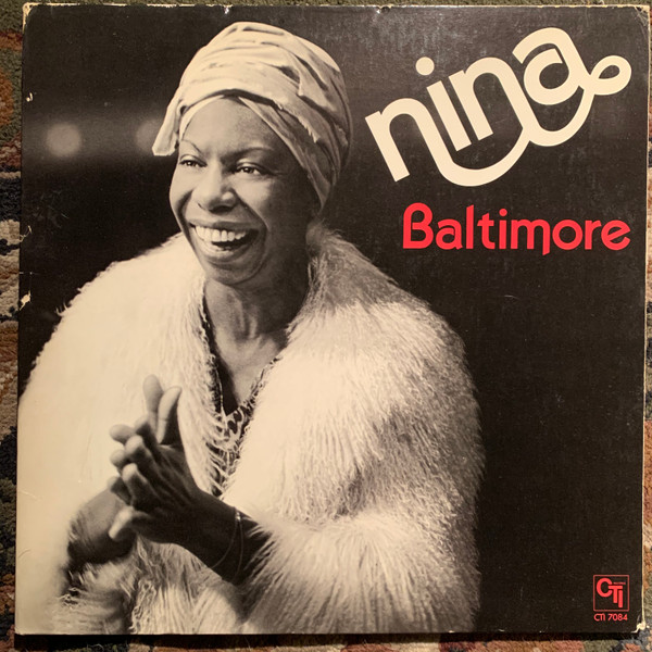 Nina Simone - Baltimore | CTI Records (CTI 7084)