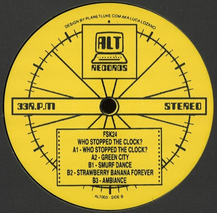 FSK24 - Who Stopped the Clock? | ALT Records (ALT003)