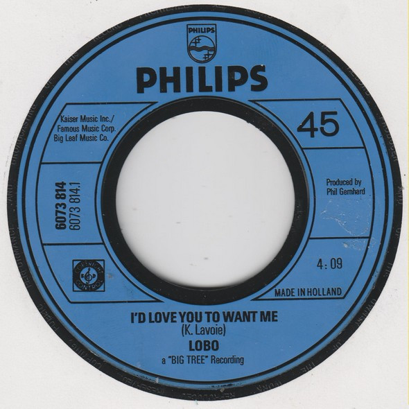 Lobo - I'd Love You To Want Me | Philips (6073 814)