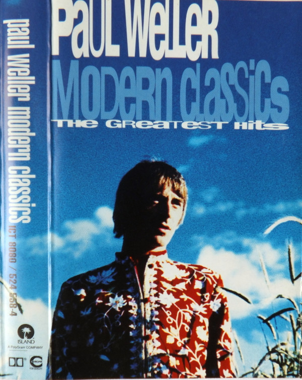 Paul Weller - Modern Classics - The Greatest Hits | Island Records (524 558-4)