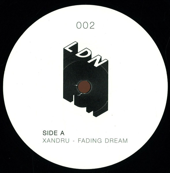 Xandru - Fading Dream | LDN (LDN002)