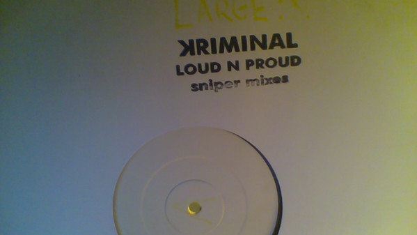 Kriminal - Loud N Proud | Quality Recordings (QTY 004T)
