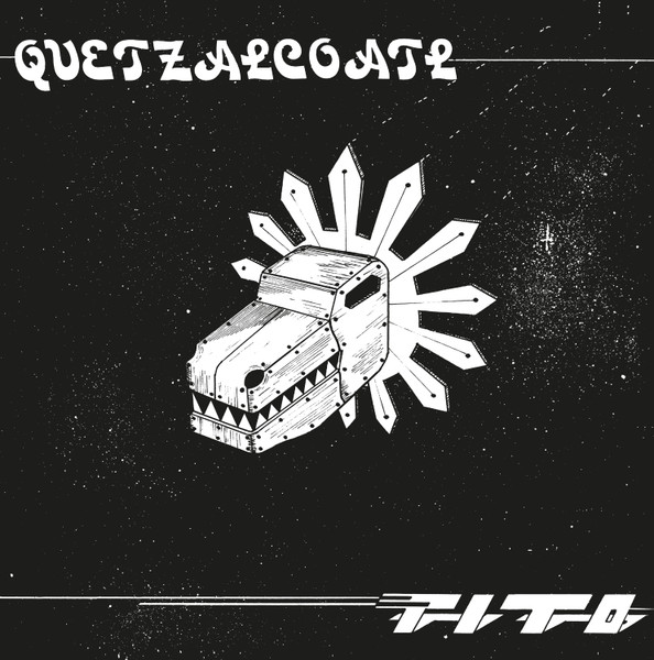 Tito - Quetzalcoatl | Glossy Mistakes (GLOSSY002)
