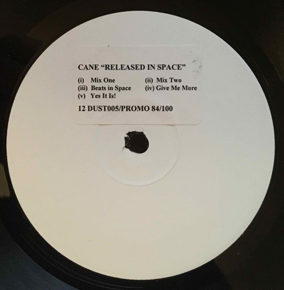 Cane - Released In Space | Dust Records (12 DUST005)