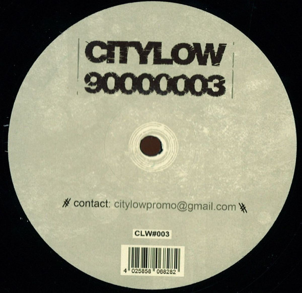 Citylow - 90000003 | Citylow Records (CLW#003)