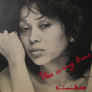 Kimiko Kasai - This Is My Love | CBS/Sony (SOPN-165)