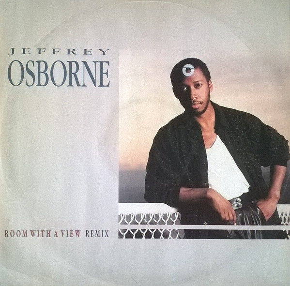 Jeffrey Osborne - Room With A View | A&M Records (AMY 352) Jeffrey Osborne - Room With A View | A&M Records (AMY 352)