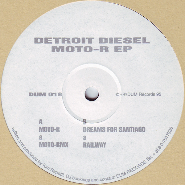 Detroit Diesel - Moto-R EP | Dum Records (DUM 018)
