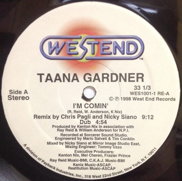 Taana Gardner - I'm Comin' (Remixes) | West End Records (WES 1001RE)