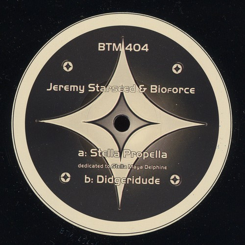 Jeremy Starseed & Bioforce - Stella Propella / Didgeridude | BTM - Bochumer Ton Manufaktur (BTM 404) - 3
