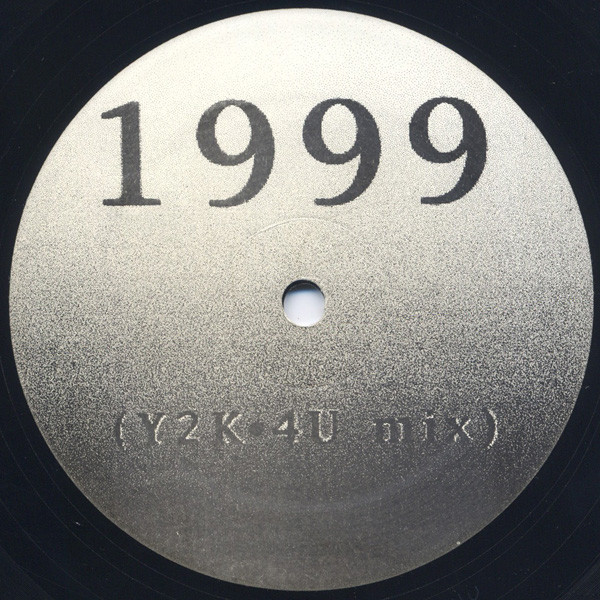 Prince & Jevetta Steele & Mike Dominico - 1999 (Y2K•4U Mix) / Calling You | Not On Label (Prince) (Y2K4U / BC98) Prince & Jevetta Steele & Mike Dominico - 1999 (Y2K•4U Mix) / Calling You | Not On Label (Prince) (Y2K4U / BC98)