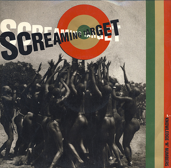 Screaming Target - Knowledge 'N' Numbers | Island Records (12 IS 499)