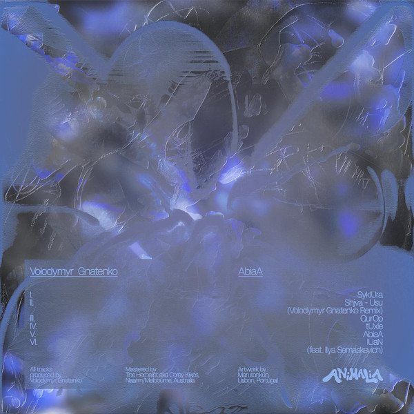 Volodymyr Gnatenko - AbiaA | Animalia (ANIMA11) - 2