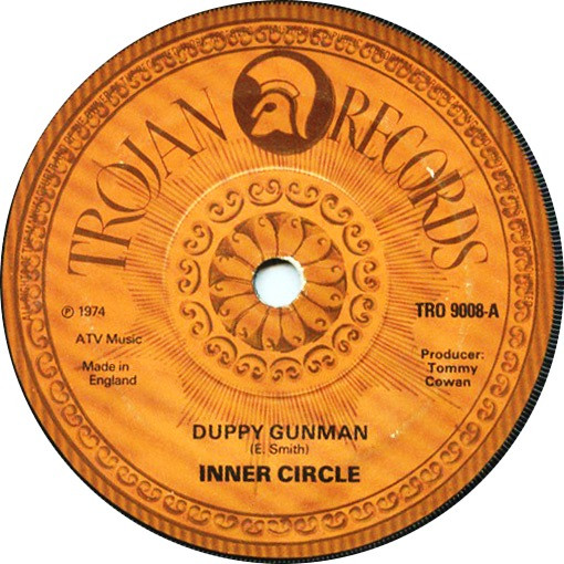 Inner Circle - Duppy Gunman | Trojan Records (TRO 9008)