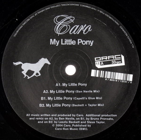 Caro - My Little Pony | Orac Records (ORAC11)