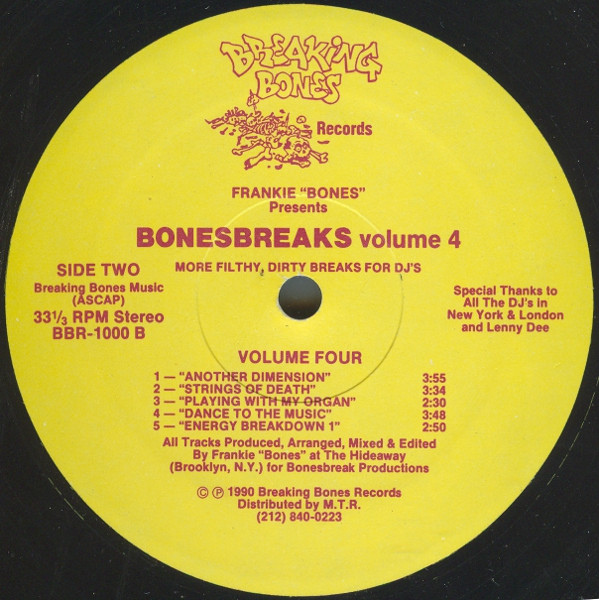Frankie Bones Presents Bonesbreaks - Volume 4 (More Filthy, Dirty Breaks For DJ's) | Breaking Bones Records (BBR-1000) - 2