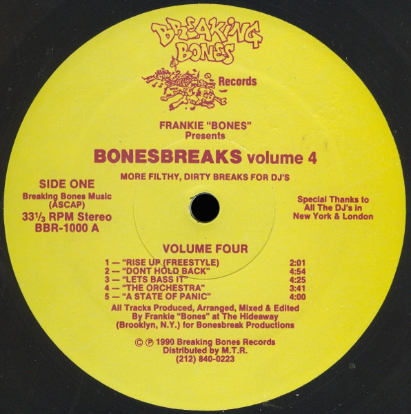 Frankie Bones Presents Bonesbreaks - Volume 4 (More Filthy, Dirty Breaks For DJ's) | Breaking Bones Records (BBR-1000)