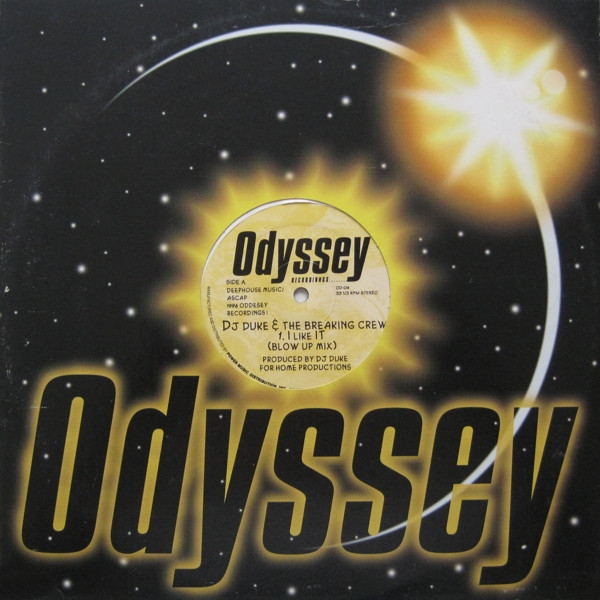 DJ Duke & The Breaking Crew - I Like It | Odyssey Recordings (OD-04)