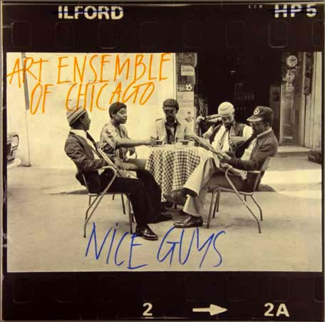 The Art Ensemble Of Chicago - Nice Guys | ECM Records (9198 489)