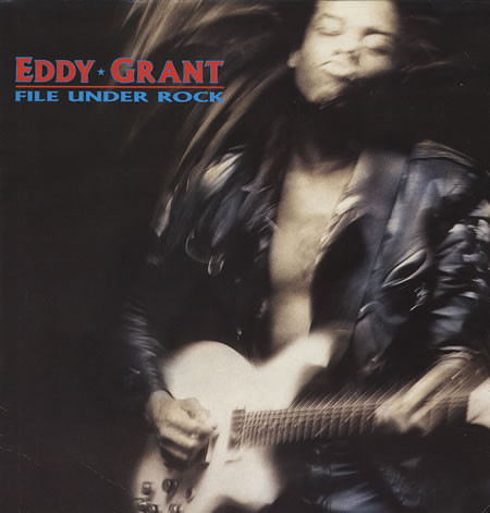 Eddy Grant - File Under Rock | Parlophone (064-79 0343 1)