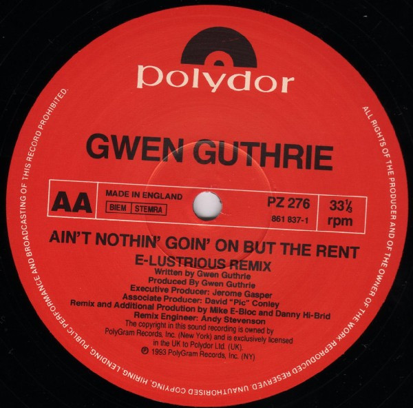 Gwen Guthrie - Ain't Nothin' Goin' On But The Rent (1993 Remix) | Polydor (PZ 276) - 4 Gwen Guthrie - Ain't Nothin' Goin' On But The Rent (1993 Remix) | Polydor (PZ 276) - 4