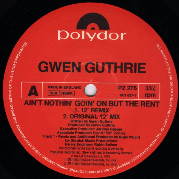 Gwen Guthrie - Ain't Nothin' Goin' On But The Rent (1993 Remix) | Polydor (PZ 276) - 3 Gwen Guthrie - Ain't Nothin' Goin' On But The Rent (1993 Remix) | Polydor (PZ 276) - 3