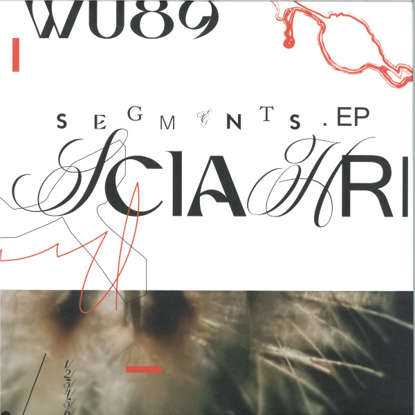Sciahri - Segments EP | Warm Up Recordings (WU89)