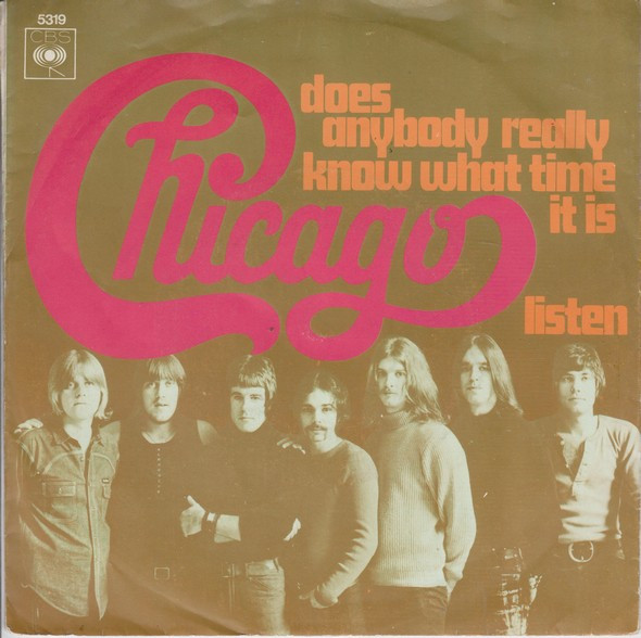 Chicago - Does Anybody Really Know What Time It Is? / Listen | CBS (5319) Chicago - Does Anybody Really Know What Time It Is? / Listen | CBS (5319)