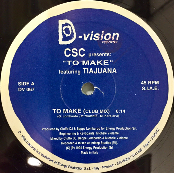 C.S.C. - To Make | D:vision Records (DV 067)