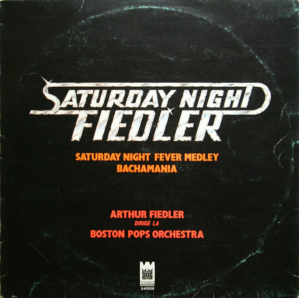 Arthur Fiedler Dirige La Boston Pops Orchestra - Saturday Night Fiedler | Midsong International (2-47.028) - main