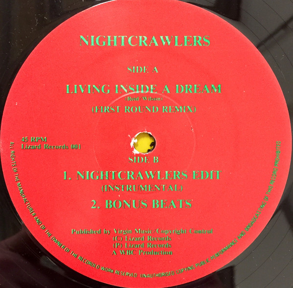 Nightcrawlers - Living Inside A Dream | Lizard Records (Lizard 001)