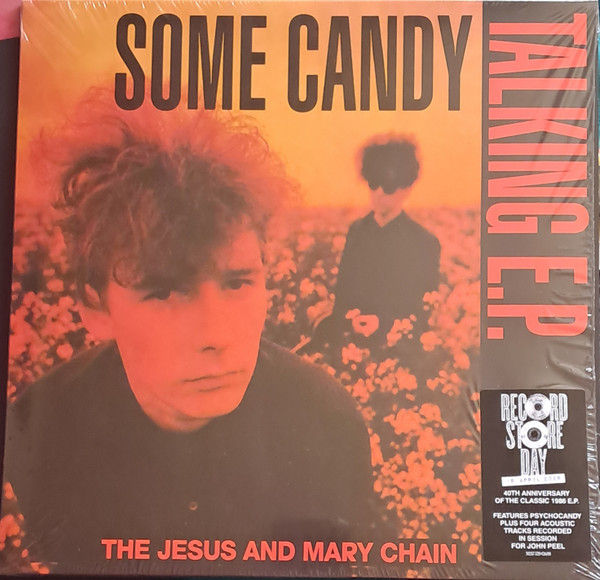 The Jesus And Mary Chain - Some Candy Talking E.P. | Warner (5021732842688) The Jesus And Mary Chain - Some Candy Talking E.P. | Warner (5021732842688)