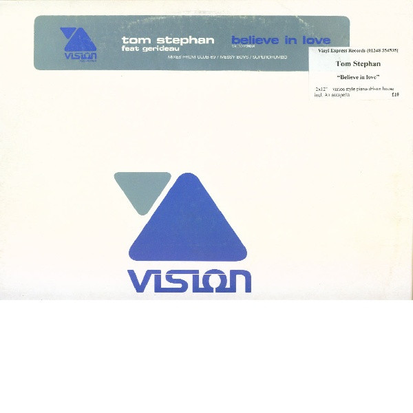 Tom Stephan feat Gerideau - Believe In Love | Vision (VSNDJ4) - main