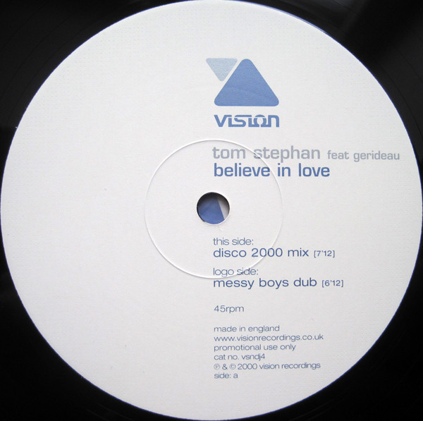Tom Stephan feat Gerideau - Believe In Love | Vision (VSNDJ4) - 2