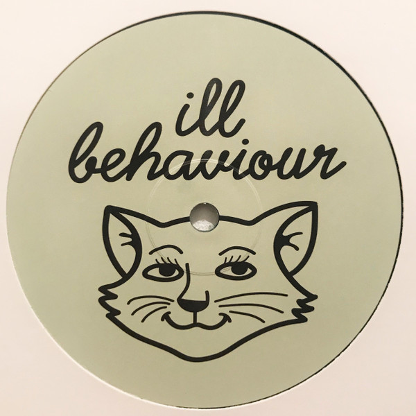 Ill Behaviour - ILL 001 | Ill Behaviour (ILL001t) - 3