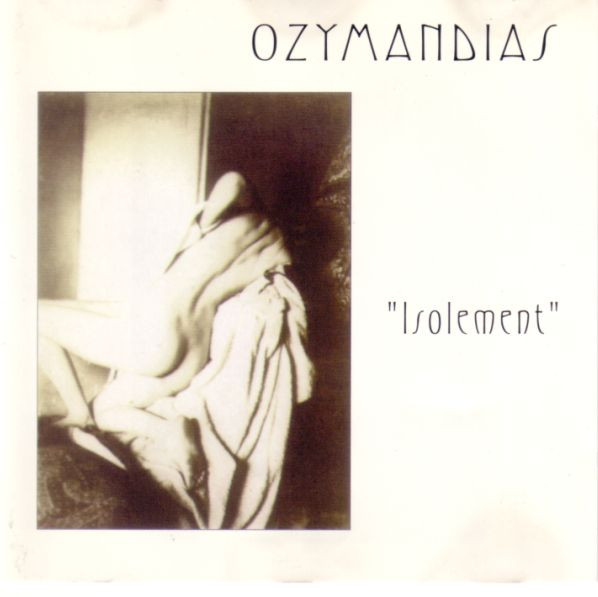 Ozymandias - Isolement | Weisser Herbst (herbst 017) Ozymandias - Isolement | Weisser Herbst (herbst 017)