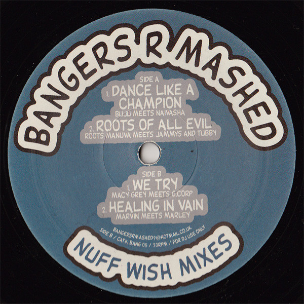 Bangers R Mashed - Nuff Wish Mixes - Plate 4 | Bangers R Mashed (BANG 05) - 2