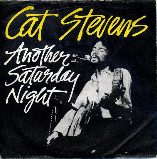 Cat Stevens - Another Saturday Night | Island Records (13 544 AT)