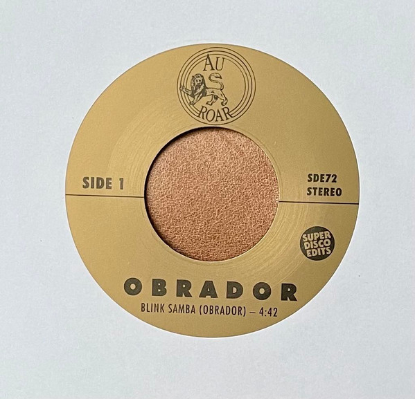 Obrador - Blink Samba / Willow | Super Disco Edits (SDE72) - main Obrador - Blink Samba / Willow | Super Disco Edits (SDE72) - main
