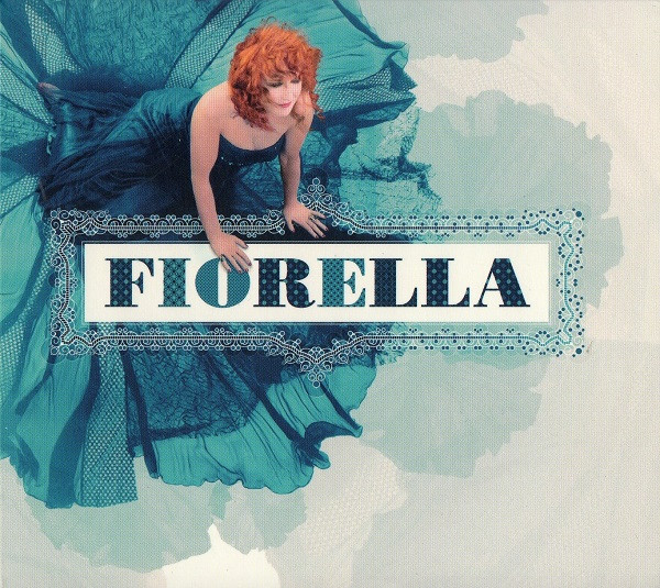Fiorella Mannoia - Fiorella | Oyà (88875025122) - main Fiorella Mannoia - Fiorella | Oyà (88875025122) - main